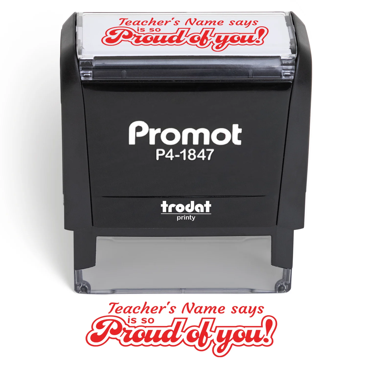 Teacher Custom Rubber Stamp "Proud of You" - Medium self-inking stamp with bold red motivational design.